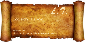Loisch Tibor névjegykártya
